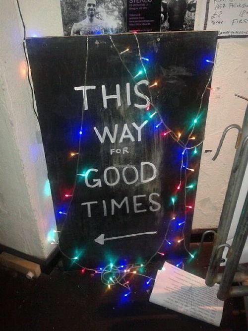 Great welcoming sign at The Flying Duck in Glasgow