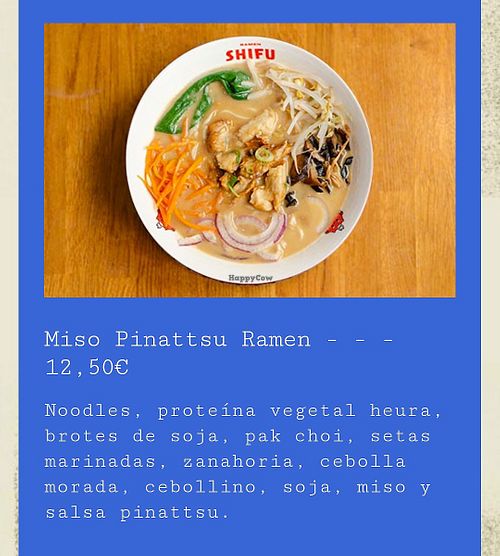 Miso Pinattsu Ramen Vegano at Ramen Shifu in Terrassa