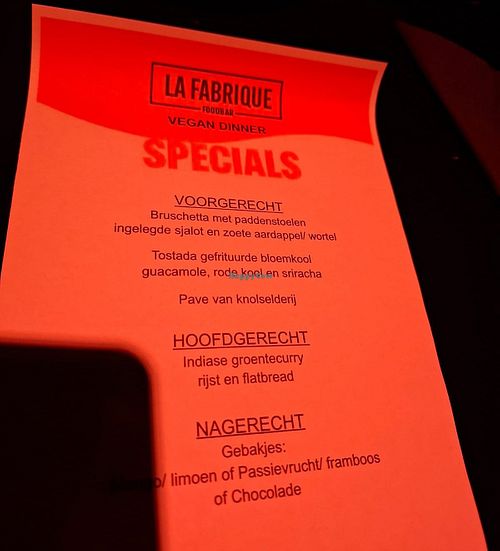 Special vegan menu at La Fabrique  in Roermond