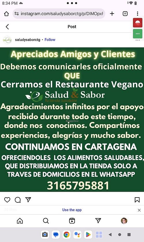 An announcement on their Instagram page saying that they have closed down the restaurant but they will still offer delivery of the healthy items that they had in their store at Salud & Sabor in Bolivar