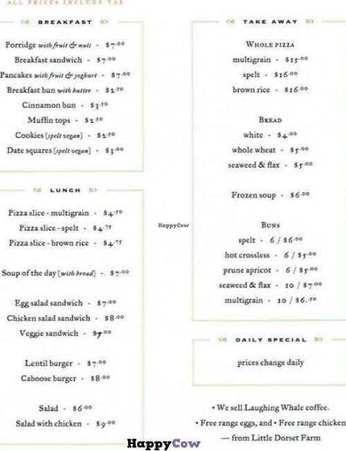 Vegan Items: pancakes (if you don't get yogurt), cinnamon buns, muffin tops, pizza (upon request), soup (usually), veggie sandwich & lentil burger (without mayo/butter), and also the bread/buns at Big Life Whole Foods Bakery in Dartmouth