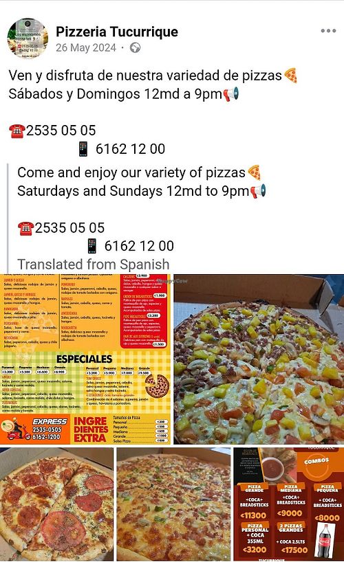 Opening times, numbers and menu. Updates get posted on their Facebook! at Pizzería Tucurrique in Turrialba