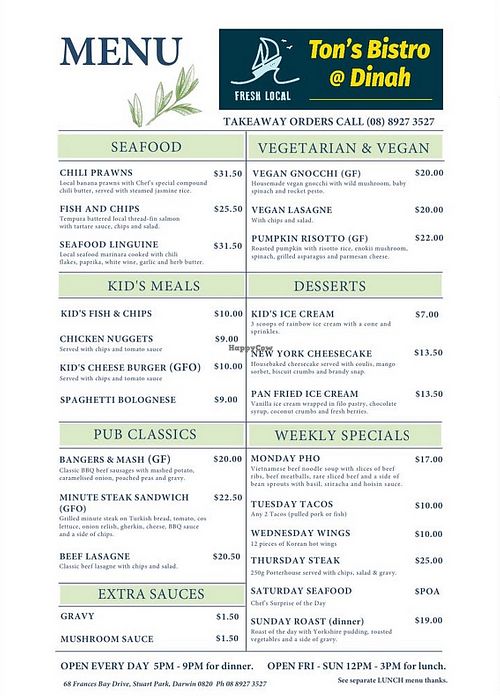   at Ton's Bistro at Dinah in Stuart Park