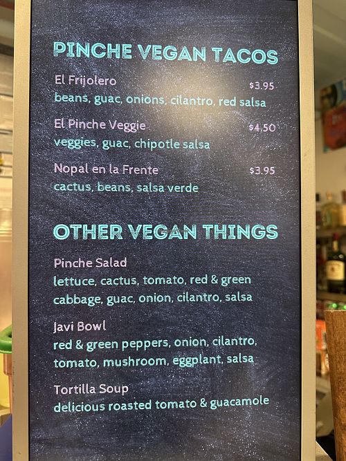 Vegan menu!  at Pinches Tacos in Las Vegas