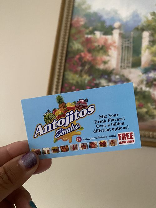 Punch Card - Ooh You Can Mix Flavors Too!! Yum 😋   at Antojitos Sinaloa in Modesto