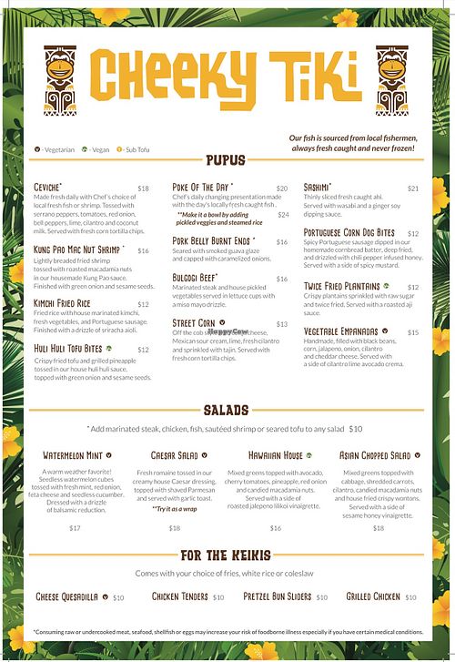 Vegan Options Clearly labeled on all menus   at Cheeky Tiki in Kailua Kona