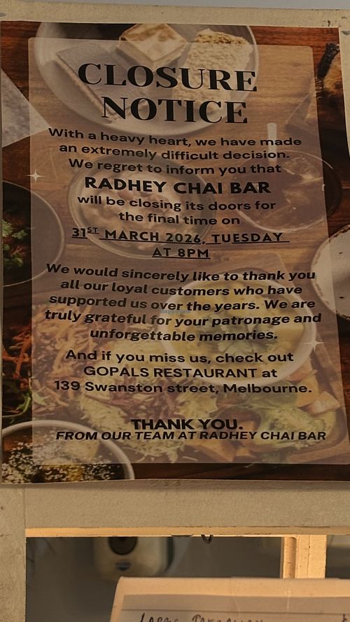 Shocked closing 31 March   at Radhey Chai Bar in Fitzroy