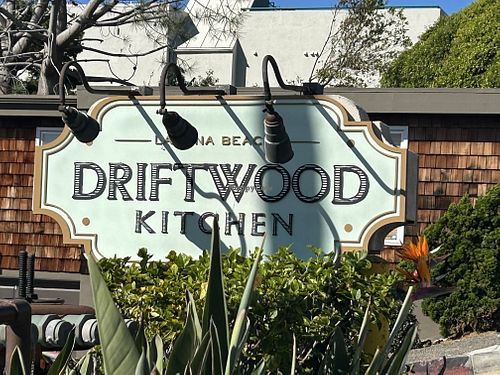 Sign on PCH  at Driftwood Kitchen in Laguna Beach
