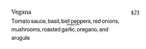 Vegana Pizza  at Oliver's Trattoria in Irvine