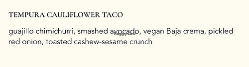 Tempura Cauliflower Tacos  at RED O in Thousand Oaks