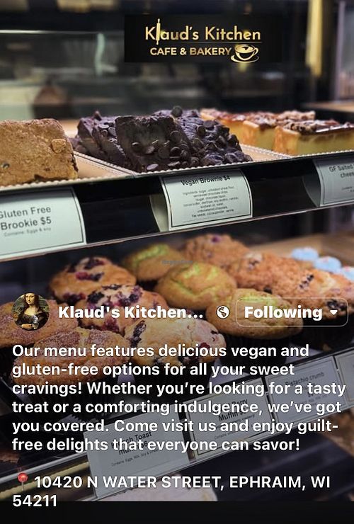 From their Facebook post ~  at Klaud's Kitchen in Sister Bay