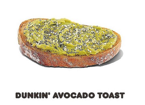 Avocado Toast at Dunkin' in Glendale