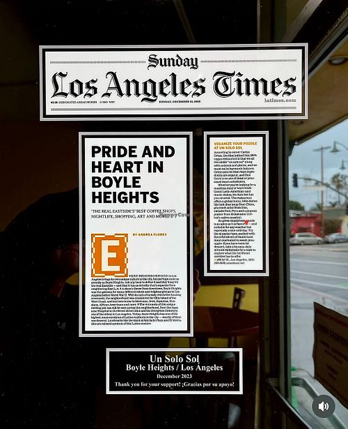 Thank you, Los Angeles Times!  at Un Solo Sol in Los Angeles