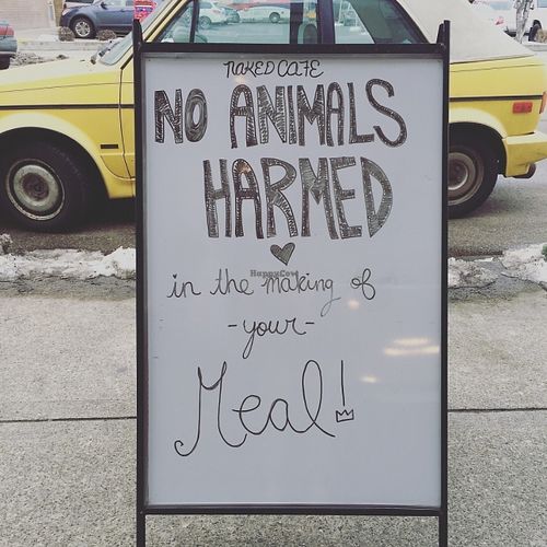 NO ANIMALS HARMED :)  at Naked Cafe in Kelowna