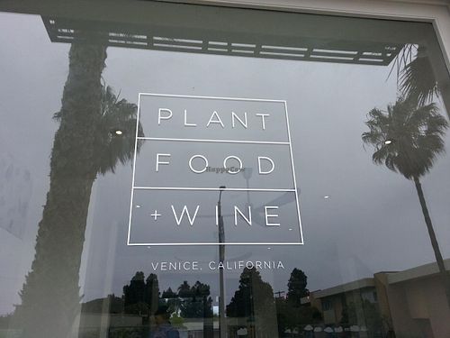 signage at Plant Food + Wine in Los Angeles