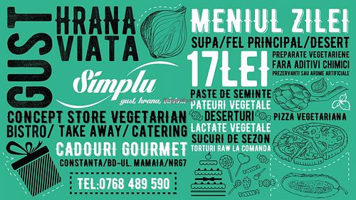 Soups/ main course/ bio/ vegan pizza/ concept-store/ sugar free/ raw cakes/ bio-deco at Simplu in Constanta