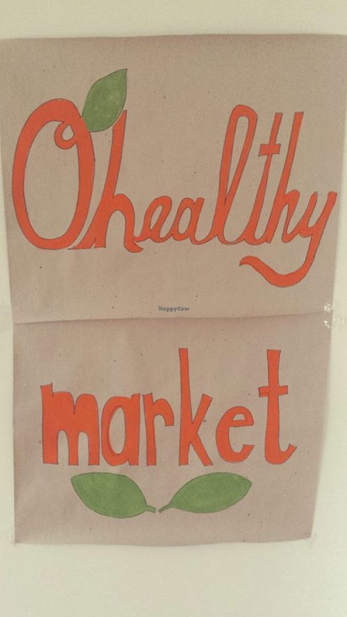 sign at OHealthy Market  in Truro