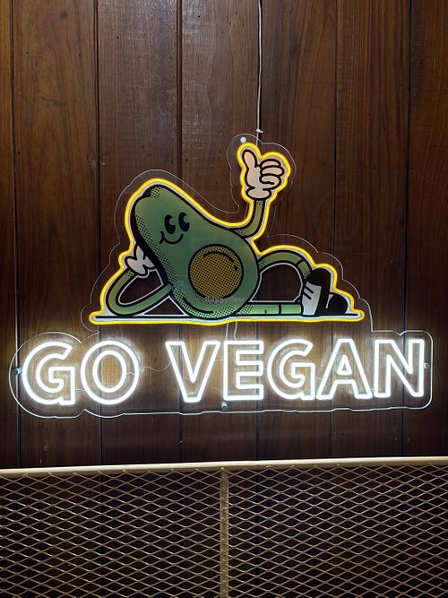 Go vegan!  at Huacamole Vegan Food in San Pedro